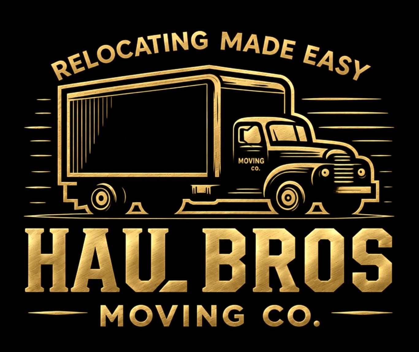 Haul Bros Moving Co. black and gold logo